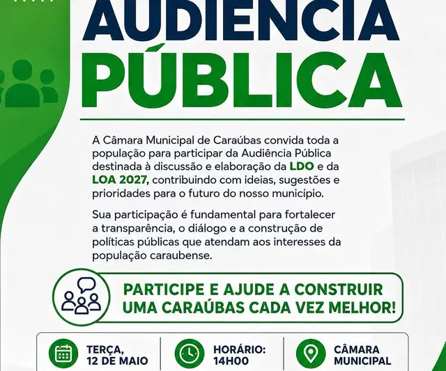 Caraúbas: Audiência Pública da LDO e LOA 2027 define futuro municipal