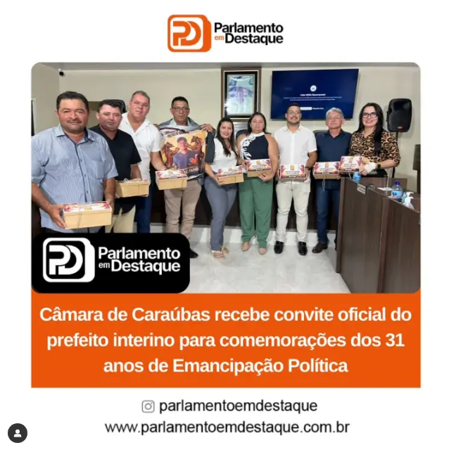 Prefeito interino convida vereadores e população para celebração dos 31 anos de Emancipação Política de Caraúbas